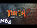 Turok 2 Seeds Of Evil Nintendo 64
